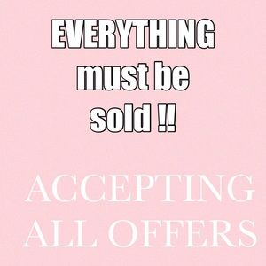 ACCEPTING ALL REASONABLE OFFERS